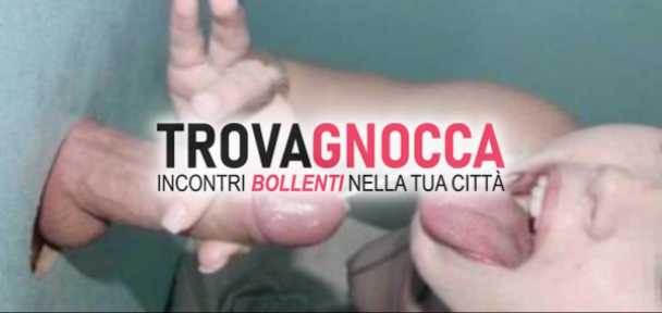 trans troia pompinara offre gloryhole x cazzoni palle piene svuotare🍌💦💦💦