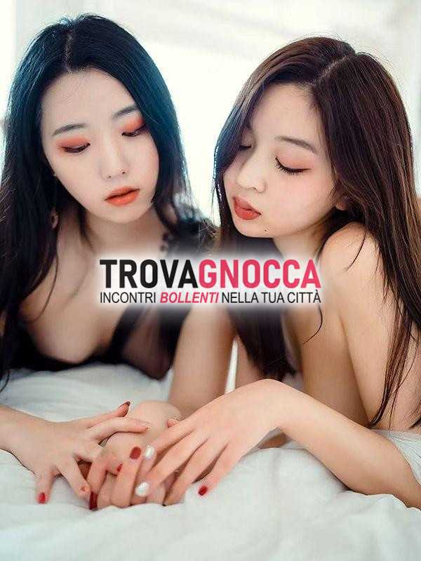 nuove arrivate👠due ragazze bellezza orientale novitÀ non perdere siamo qui farvi provare divino baci e carezze mai prima d'ora. scopri bomba sexy piÙ desiderata nel mondo peccato👠esplora l'arte massaggio completo.