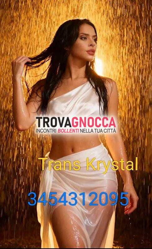 rivolto te amore mio 
tornata piu bella che mai 
la tua transessuale krystal