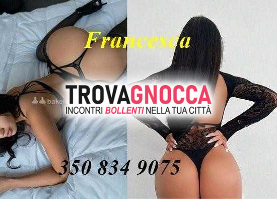a gioia tauro studentessa napoletana francesca ferrari è disponibile città 18 al 25 luglio. non perdere l'occasione niente anonimi ti aspetta ambiente climatizzato.