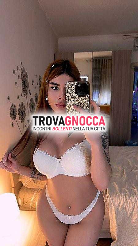 prima volta verona🔝trans hellen🔝molto bella e pronta cumbernare tue fantasie dolce e porca nel modo perfetto reale💯