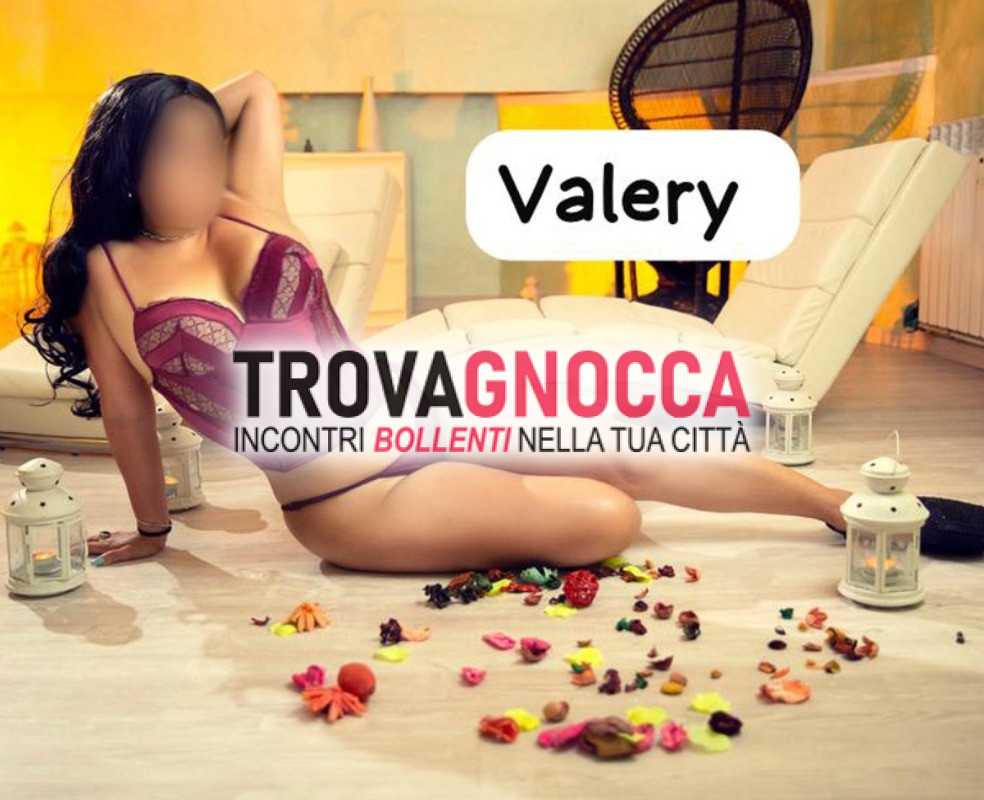valery romantica sensuale massaggi fantastici